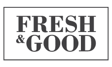 Fresh & Good